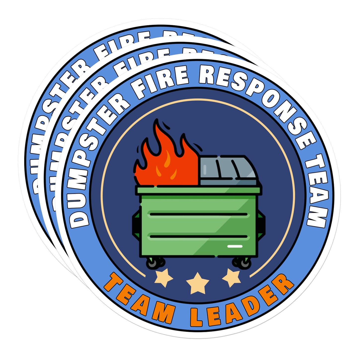 Set of 3 Funny Dumpster Fire Response Stickers