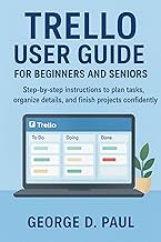 Guide to Using Trello for Task Planning and Organization