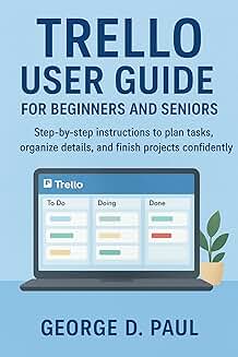 Guide to Using Trello for Task Planning and Organization