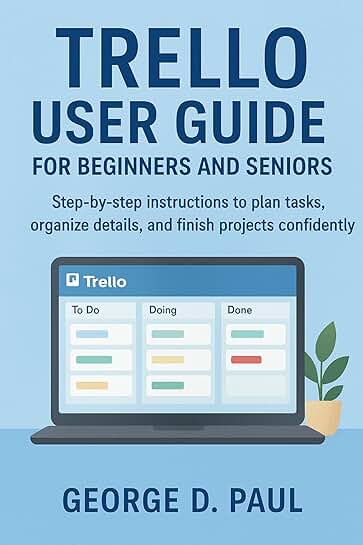 Guide to Using Trello for Task Planning and Organization