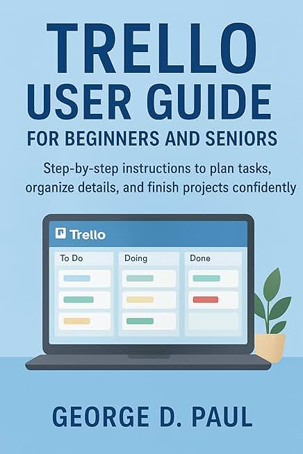Guide to Using Trello for Task Planning and Organization