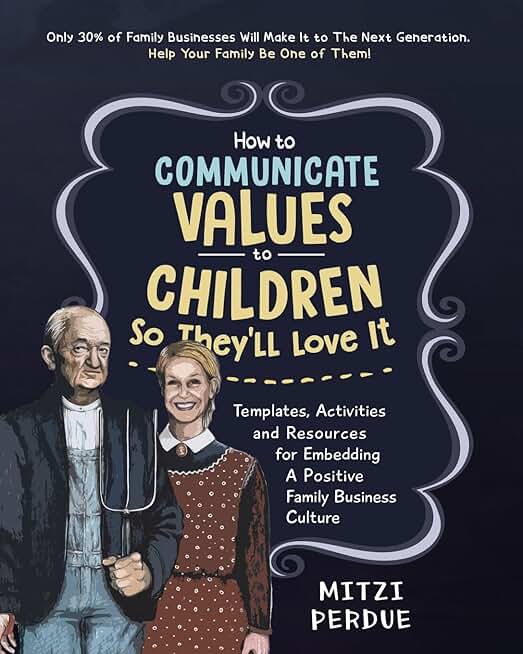 How to Teach Values to Children in Family Business