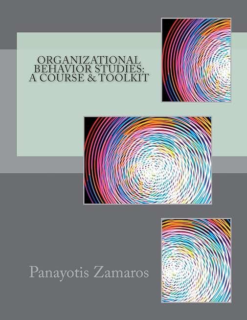 Organizational Behavior Course and Toolkit