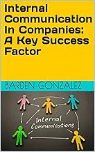 Internal Communication as a Success Factor