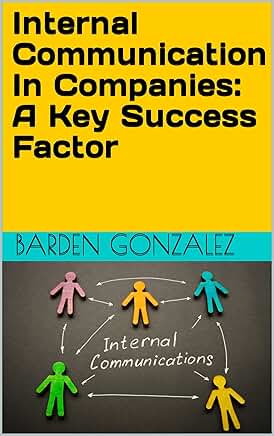 Internal Communication as a Success Factor