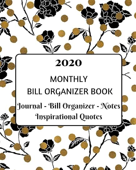 Monthly Bill Organizer Book with Notes and Quotes