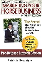 How to Market Your Horse Business in the New Economy