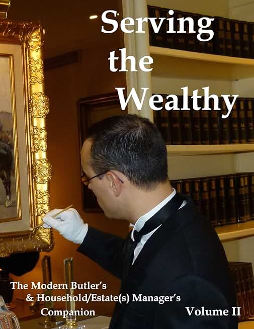 Guide for Modern Butlers and Estate Managers