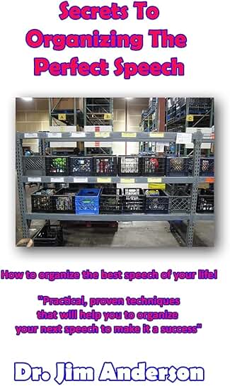 Tips for Organizing Your Best Speech