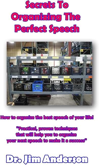 Tips for Organizing Your Best Speech