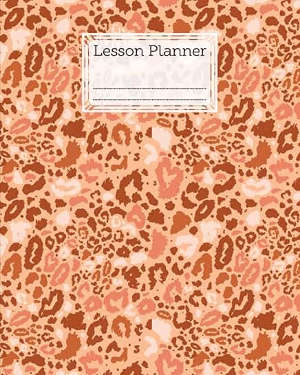 Elementary and High School Lesson Planner with Leopard Cover