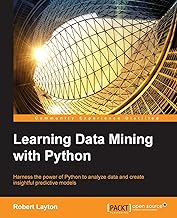 Learning Data Mining Using Python