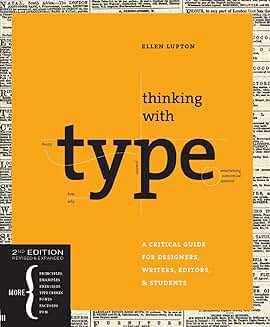Thinking with Type: A Guide for Creators and Students