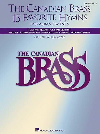 15 Favorite Hymns for Brass Quartet, Quintet, or Sextet