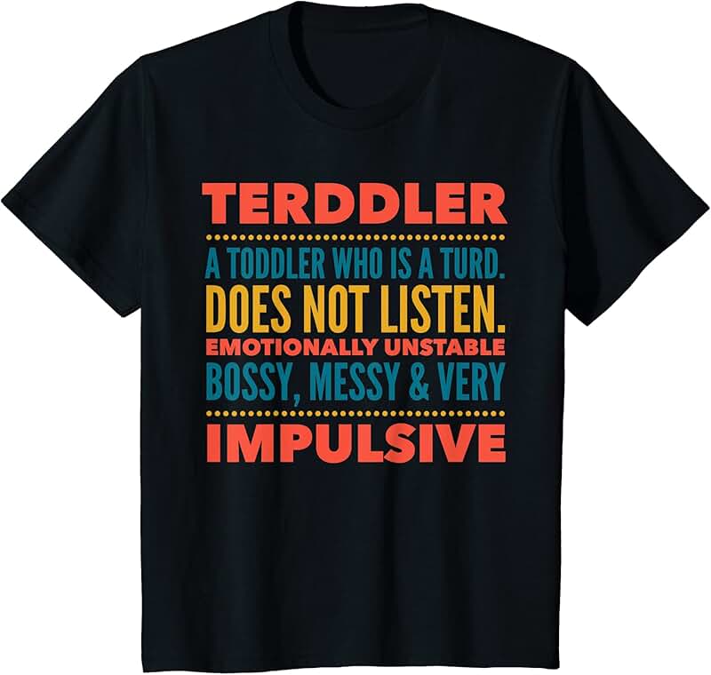 Funny Toddler T-Shirt for Kids