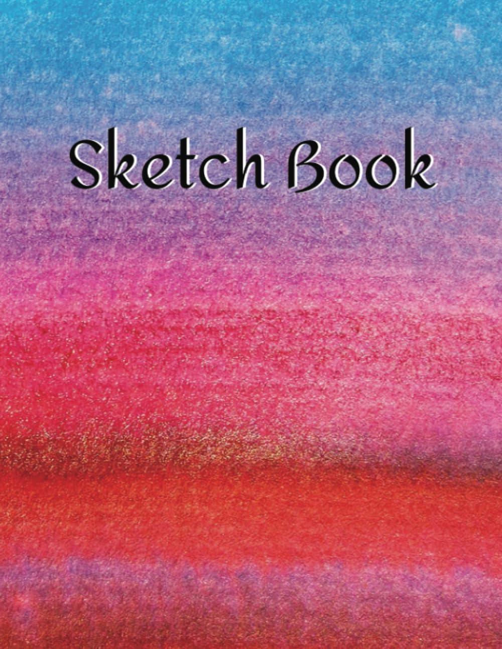 Sketch Book for Drawing, Writing, Painting, Doodling