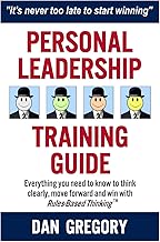 Personal Leadership Training Guide for Clear Thinking and Success