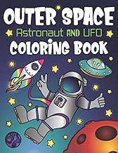 Outer Space Coloring Book with Aliens, Rockets, and Planets