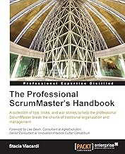 The Scrum Master's Handbook