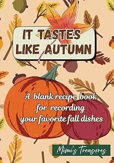 Autumn Flavors Recipe Book