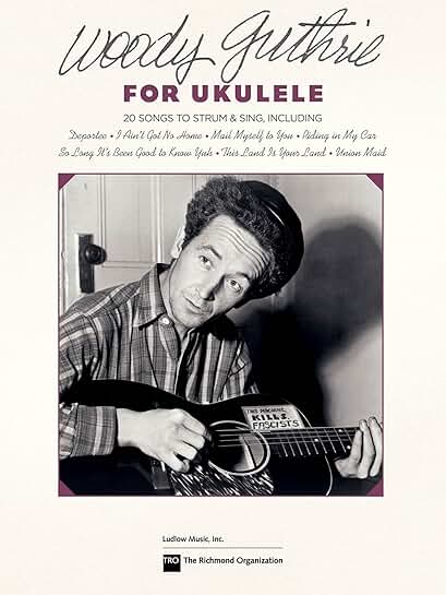 Woody Guthrie Songs for Ukulele