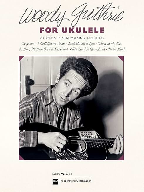 Woody Guthrie Songs for Ukulele