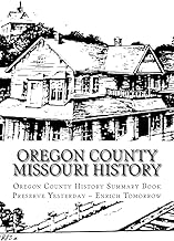 History of Oregon County Missouri