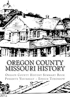 History of Oregon County Missouri
