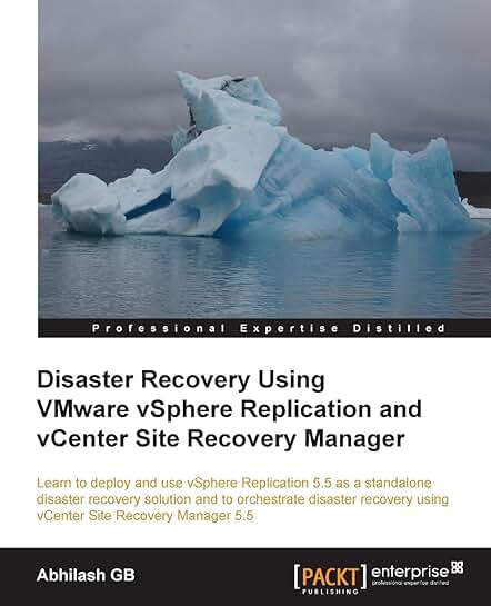 Disaster Recovery with vSphere Replication and Site Recovery