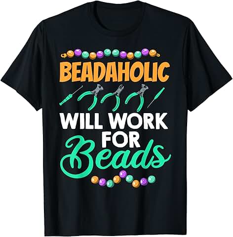 Beader Jewelry Maker T-Shirt