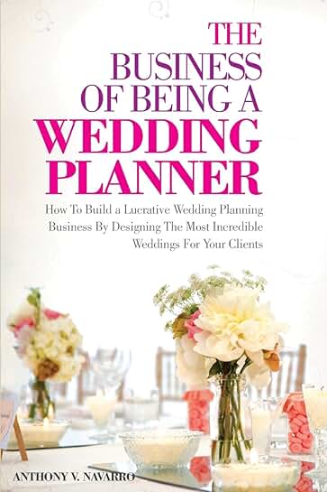 How to Build a Successful Wedding Planning Business
