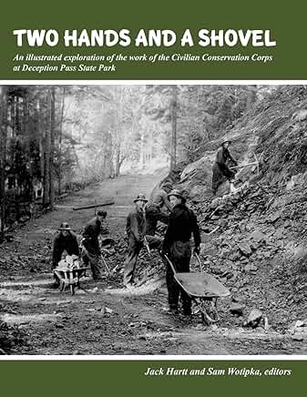 Exploring Civilian Conservation Corps at Deception Pass