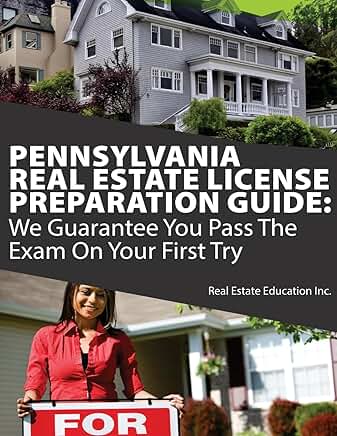 Pennsylvania Real Estate License Exam Guide