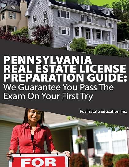 Pennsylvania Real Estate License Exam Guide