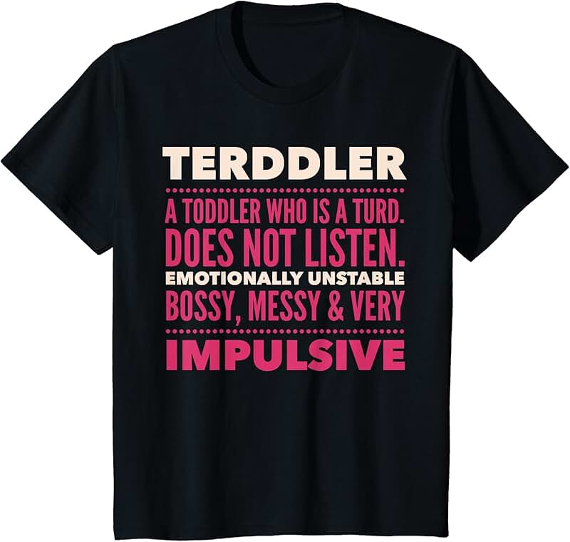 Funny Toddler T-Shirt for Kids