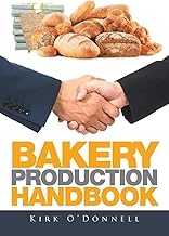 Guide to Bakery Production