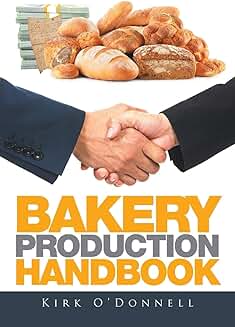 Guide to Bakery Production