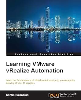 Guide to Learning VMware vRealize Automation