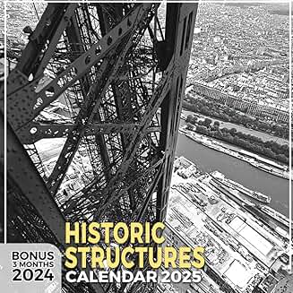Historic Structures 2025: Over a Year of Iconic Sites