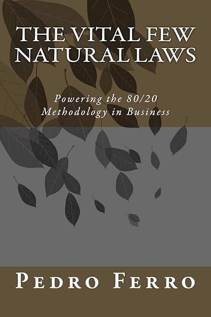 The Vital Few Natural Laws for Business Efficiency