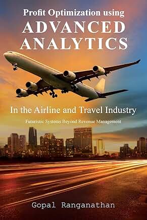 Advanced Analytics for Profit Optimization in Travel Industry