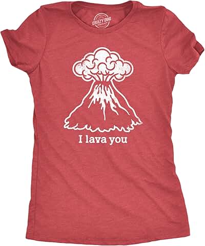 Funny Lava Love T-Shirt for Men and Women