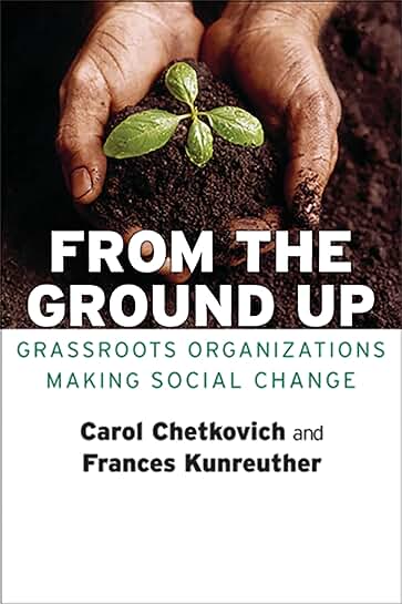 Grassroots Groups Creating Social Change