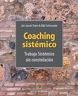 Sistemic Coaching: Systemic Work Without Constellation