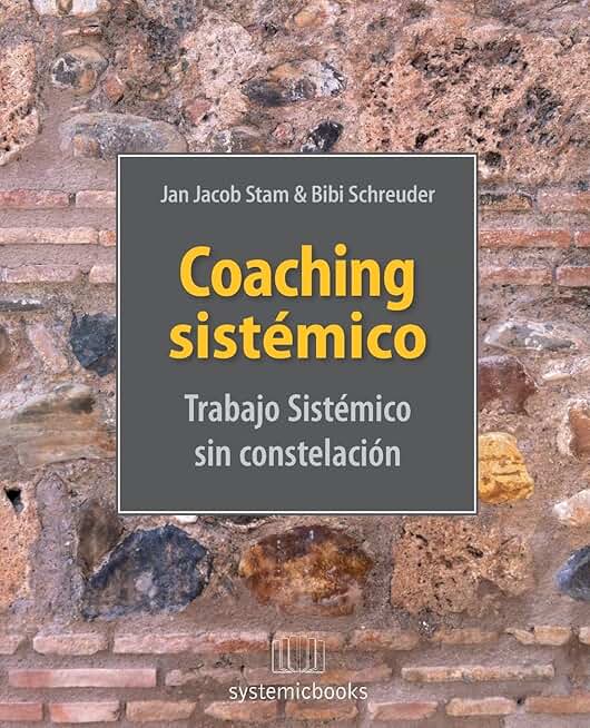Sistemic Coaching: Systemic Work Without Constellation