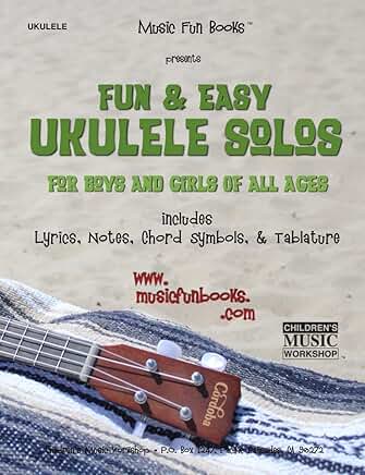 Fun and Easy Ukulele Solos for All Ages