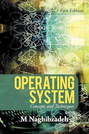 Concepts and Techniques of Operating Systems