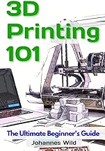 Beginner's Guide to 3D Printing: Tips and Ideas