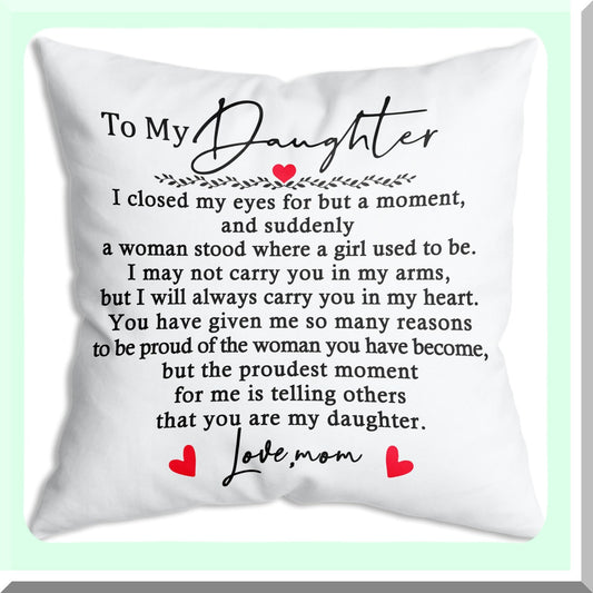 Cherished Daughter Throw Pillow - Birthday, Graduation, Wedding, Bridal Shower Gift - Mom to Daughter Pillowcase - Adult Daughter Gift