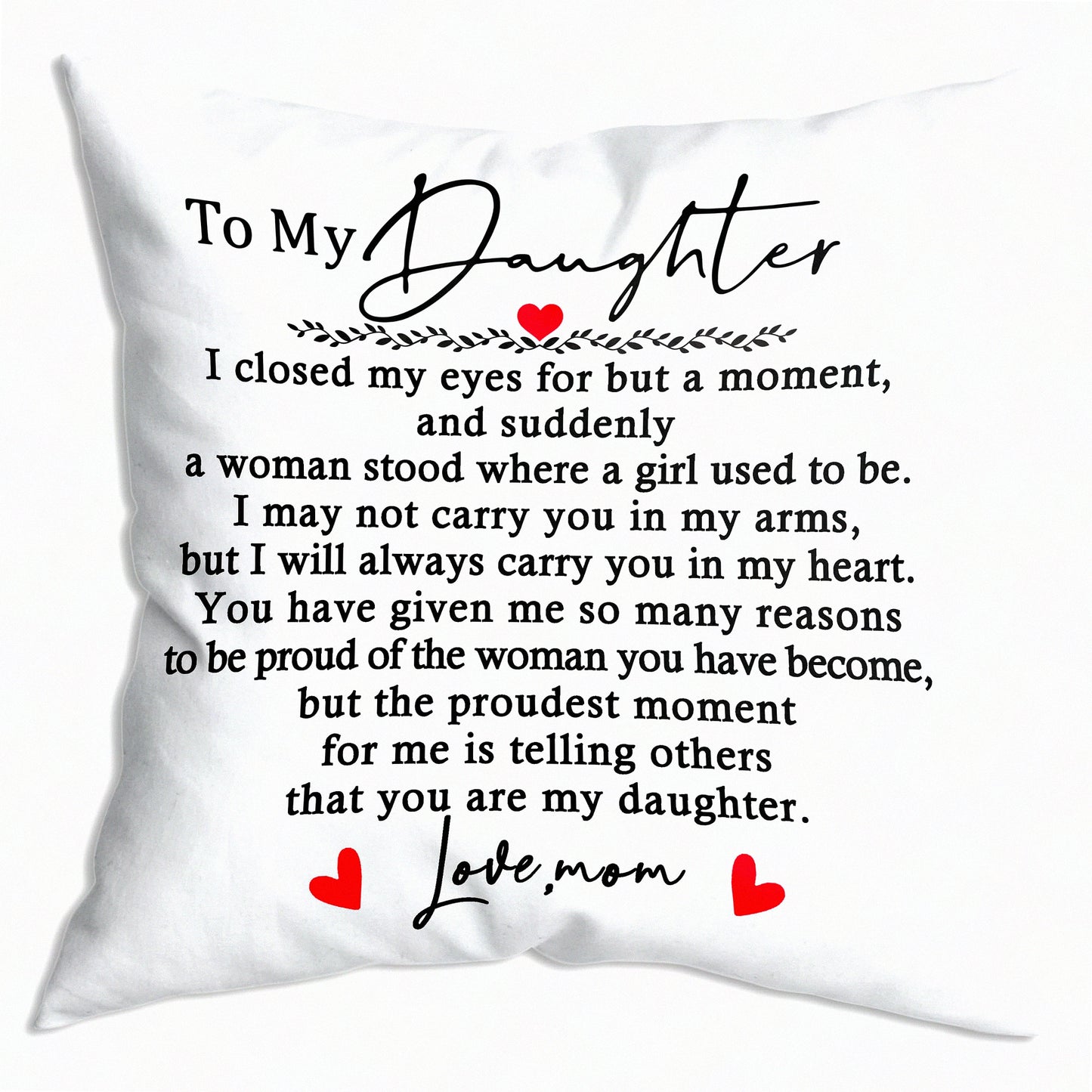 Cherished Daughter Throw Pillow - Birthday, Graduation, Wedding, Bridal Shower Gift - Mom to Daughter Pillowcase - Adult Daughter Gift